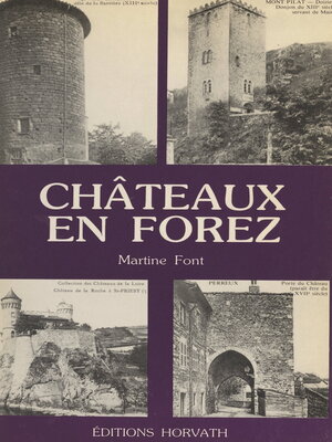 cover image of Châteaux en Forez
